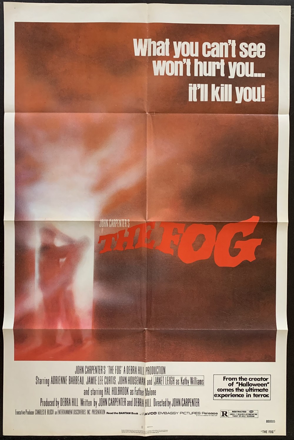 "What You Can't See Won't Hurt You, It'll Kill You"Cinema Poster: The Fog, [1980], directed by