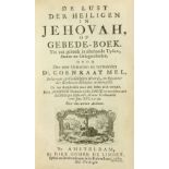 Mel (Coenrad) De Lust der Heiligen in Jehovah, of Gebede - Boek, 12mo Amsterdam (Dirk Onder de