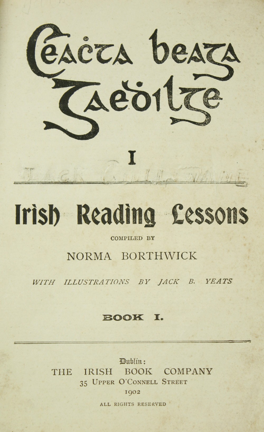 Borthwick (N.) Ceachta Beaga Gaedhilge - Irish Reading Lessons, 3 vols. D. 1902, First, illustration - Image 2 of 5