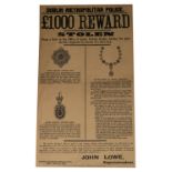 The Stolen Irish Crown Jewelsÿ Poster:ÿ"Dublin Metropolitan Police, œ1000 Reward - Stolen from a