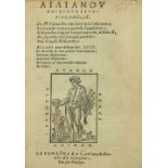 Aelian (Cl.)ÿAeliani Variae Historiae libri XIII, 4to Rome 1545. Wd. cut printers device on