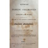 J.W. -ÿAn Account of Public Charites, in England and Wales, 8vo L. 1828.ÿFirst Edn., 760pp cont. hf.