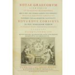 Corsini (Edw.)ÿNotae Graecorum sive Vocum et numerorum Compendia quae in aereis atque marmoreis