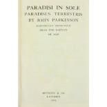 Parkinson (John)ÿParadisi in Sole Paradisus Terrestris, Faithfully reprinted from the Edition of