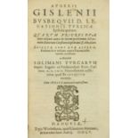 Busbequii (A.) Augerii Gislenii Busbequii D. Legationis Turciacae Epistolae Quatuor, ... Accedit