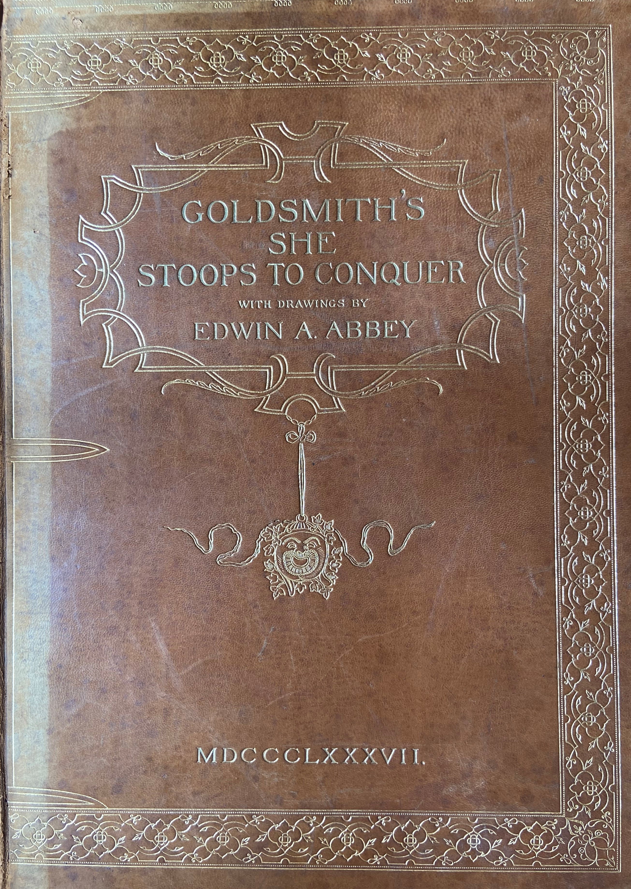 Illustrated Volume:ÿ Goldsmith (Oliver)ÿShe Stoops to Conquer, A Comedy. Lg. folio L. (Sampson