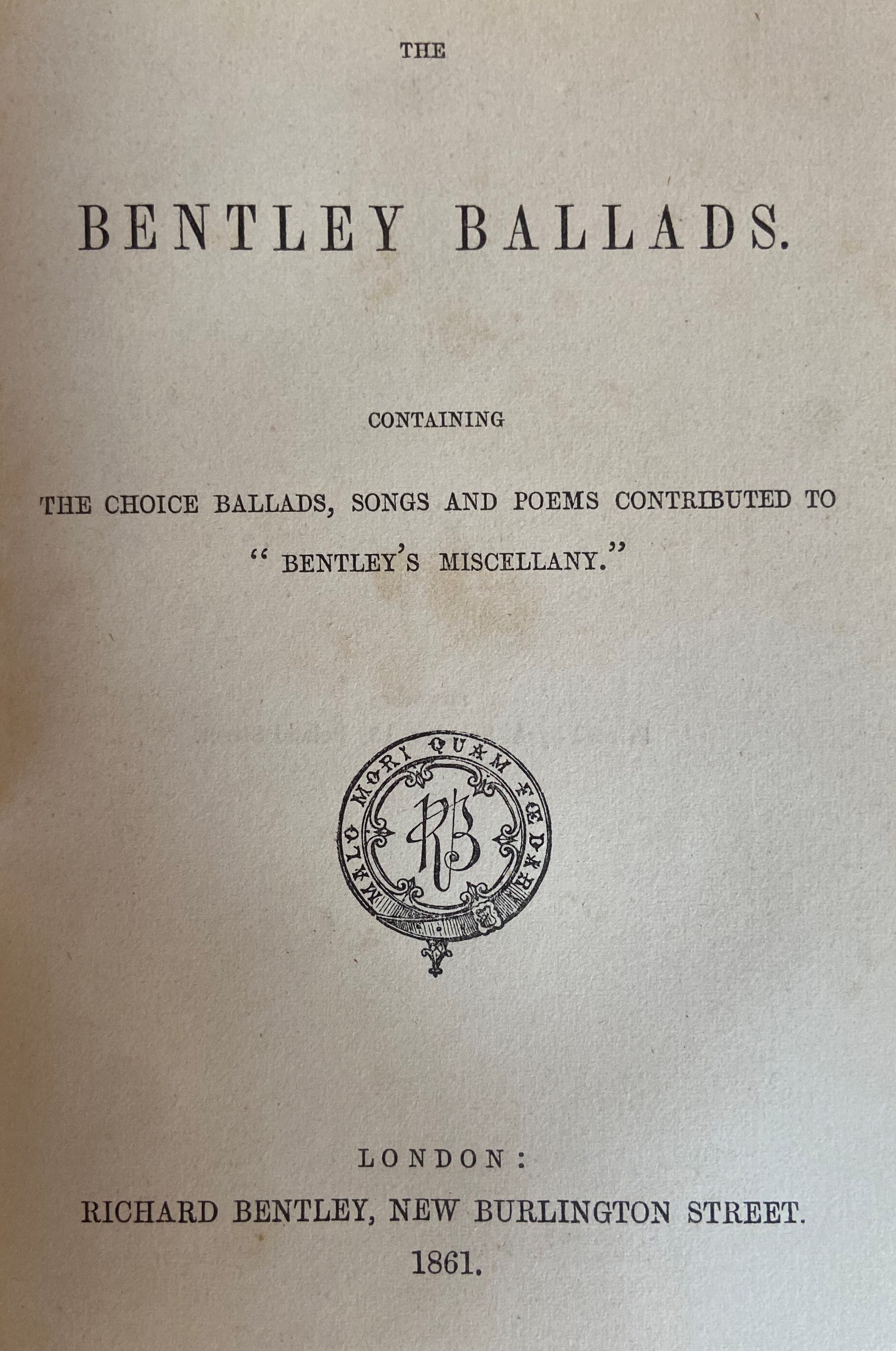 Ballads:ÿ [Lawrence (G.A.)]ÿA Bundle of Ballads, 8vo L. 1864, gilt cloth;ÿHead (Rt. Hon. Sir Ed.)