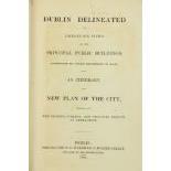 Wakeman (W.F.) Dublin Delineated in Twenty-Six Views, of the Principal Public Buildings,... with New