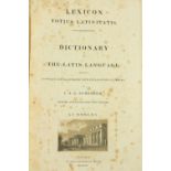 Scheller (I.J.G.)ÿLexicon Totius Latinitatis, A Dictionary of the Latin Language.ÿ Lg. thick folio