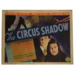 Cinema:  "The Circus Shadow," a Columbia Picture, starring Rita Hayworth, Charles Quigley etc., c.