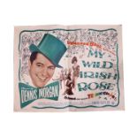Cinema Posters:  "My Wild Irish Rose," [1947] starring Dennis Morgan, Arlene Dahl, Andrea King etc.,