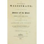 Legal: Plunkett (John Hubert)  The Australian Magistrate; or, A Guide to the Duties of a Justice