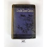 Uncle Tom’s Cabin by Harriet Beecher Stowe, early edition
