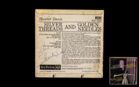 Skeeter Davis Autograph on Record Sleeve ' Silver Threads and Golden Needles '