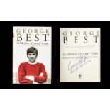 George Best Autograph In His Hard Back Book ' Scoring at Half-Time. Superb - Please See Photo.