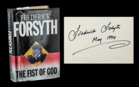 Frederick Forsyth First Edition Signed Copy 'The Fist of God'.
