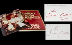 Barbara Cartland Signed Book 'Romantic Royal Marriages' together with a signed colour photograph