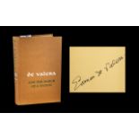 Signed Autobiography of Eamon de Valera - 'De Valera And The March of a Nation' by Mary C Bromage.