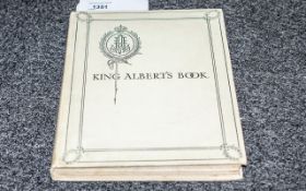 King Albert's Book: A Tribute to the Belgian King and People from representative men and women