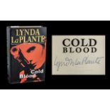 Lynda La Plante Signed Novel 'Cold Blood'. Hardback First Edition novel signed by Lynda La Plante in