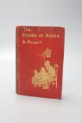 Nesbit, E, 'The House of Arden', 8vo, (no dj), first edition, illustrated by H.R. Millar, T.
