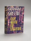 ° Greene, Graham - Our Man in Havana, 1st edition, in original blue cloth with unclipped d/j, soiled