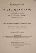 Smith, John Thomas - Antiquities of Westminster, 2 vols in 1, qto, calf, with 100 plates, some