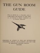 ° Pollard, Hugh B. C. - The Gun Room Guide, illustrated with 14 full-page colour plates by Philip