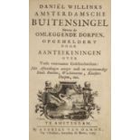 ° Willink, Daniel. Amsterdamasche Buitensingel nevens de Omleggende Dorpen ...printed and