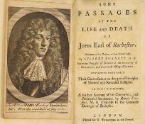 ° Burnett, Gilbert. Some Passages of the Life and Death of John Earl of Rochester. Written at his