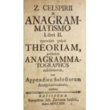 ° [Serpilius, Christian] Z. Celspirii Anagrammatismo Liber Il… cum Appendice Selectorum