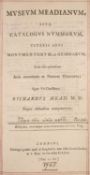 ° [Mead, Richard] Museum Meadianum, sive, Catalogus Nummorum, veteris aevi Monumentorum,