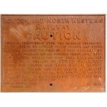 A LONDON & NORTH WESTERN RAILWAY CAST IRON WARNING NOT TO TRESPASS SIGN dated 1883, 48.5cm x 65.