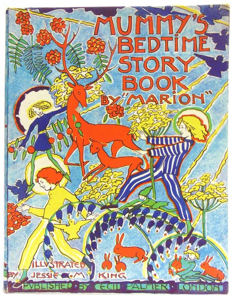 [CHILDRENS]. ILLUSTRATED King, Jessie M., illustrator, & 'Marion'. Mummy's Bedtime Story Book,