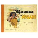 [CHILDRENS] Upton, Florence K. & Bertha. The Golliwogg in Holland, Longmans, Green & Co., London,