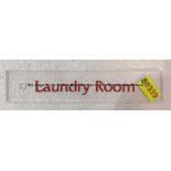 Clear acrylic LAUNDRY ROOM door sign from Liverpool Football Club's Melwood Training Ground,