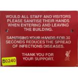 SANITISE HANDS external signage from the Gymnasium Upper Level at Liverpool Football Club's