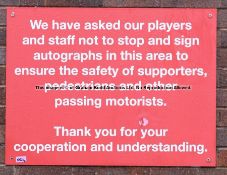 Advisory 'no autographs' signage from outside the Main Gates at Liverpool Football Club's Melwood