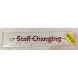 Clear acrylic STAFF CHANGING door sign from Liverpool Football Club's Melwood Training Ground,