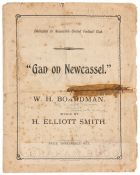 Rare Newcastle United sheet music for 'Gan on Newcassel' by W.H. Boardman and H. Elliott Smith, four