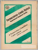 Scare Inter-Cities Fairs Cup Final programme Ferencvaros v Leeds United, played at Nepstadion on