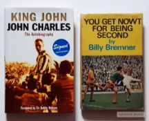 Leeds United legends John Charles and Billy Bremner signed books, respectively King John and You Get