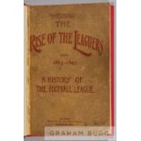 Bound copy of the Victorian football book "The Rise Of The Leaguers" by "Tityrus", sub-titled "A
