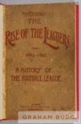 Bound copy of the Victorian football book "The Rise Of The Leaguers" by "Tityrus", sub-titled "A