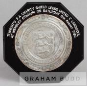 F.A. Charity Shield plaque Leeds United v Liverpool, played at Wembley, 8th August 1992, silver,