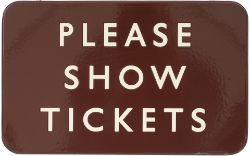 BR(W) Please Show Tickets