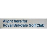 Br Alight Here for Royal Birkdale