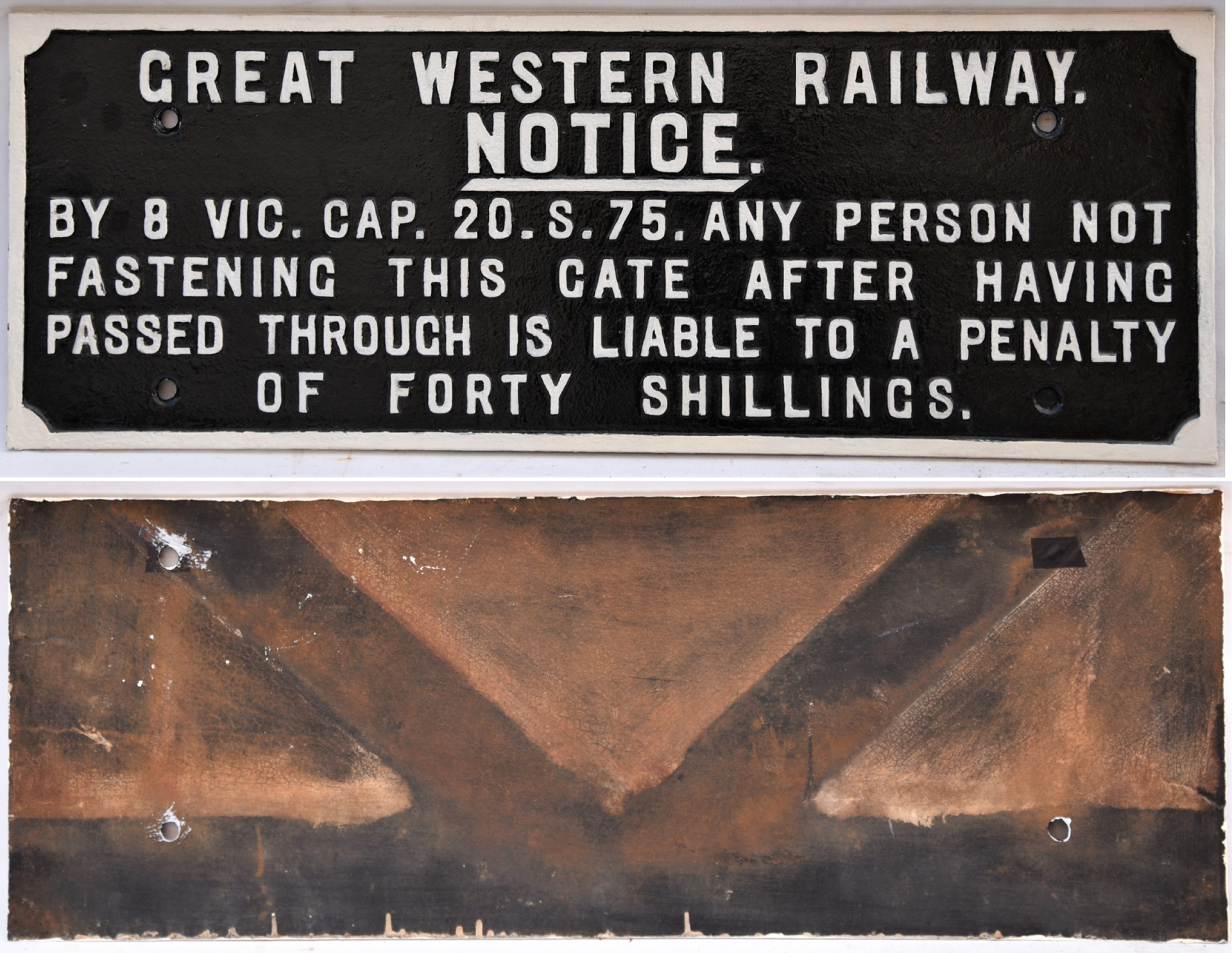 GWR Cast iron gate notice. ANY PERSON NOT FASTENING THIS GATE etc. Front repainted. Measures 29.