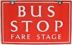 Double Sided enamel Bus Stop Sign. Red & White Oxford. BUS STOP FARE STAGE. Measures 19in x 12in.