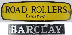 2 x aluminium signs. ROAD ROLLERS LTD together with BARCLAY. Both original condition.